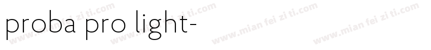 proba pro light字体转换